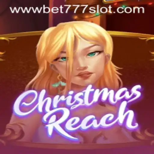 Unveiling the Magic of ChristmasReach: An Exciting Bet777 Slot Adventure