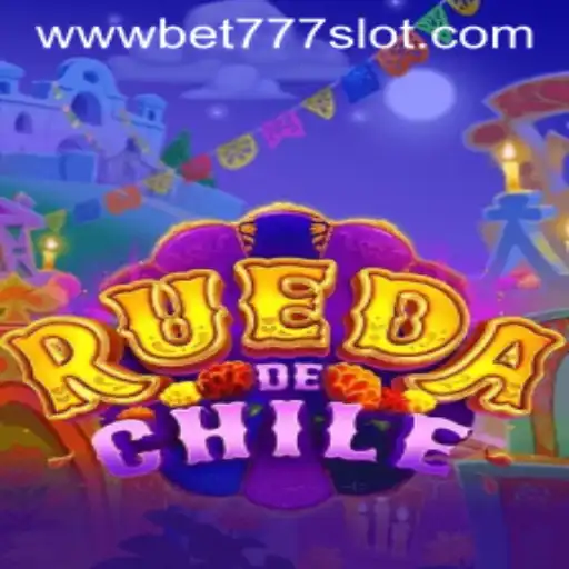 Exploring the Excitement of RuedaDeChile: A Thrilling Bet777 Slot Adventure